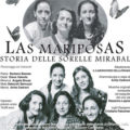 "Donne a teatro sorelle mirabal"