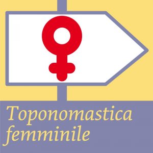 "toponomastica femminile"