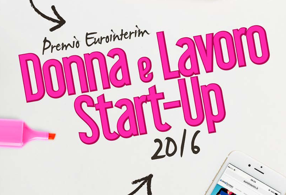 Premio Eurointerim Donna e Lavoro Startup